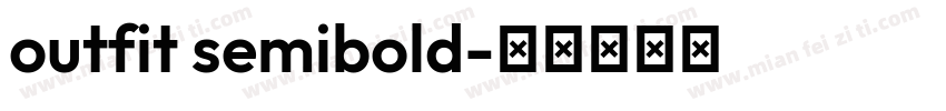 outfit semibold字体转换